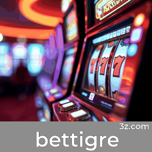 Descubra o Acesso Premium e Seguro no Bettigre